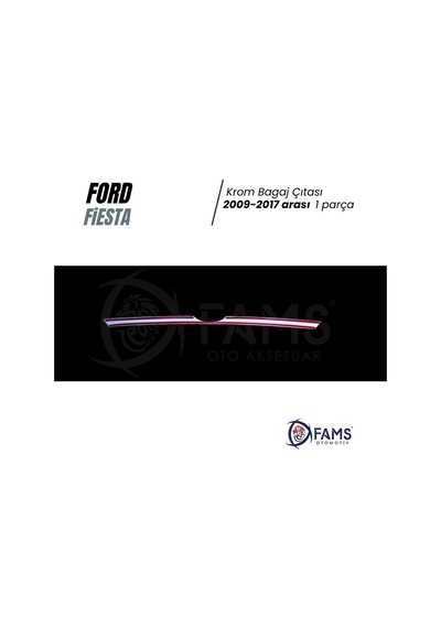 Ford Fiesta Krom Bagaj Çıtası 2009-2017 Arası P. Çelik