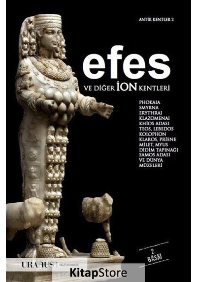 Efes ve Diğer İon Kentleri - Erdal Yazıcı