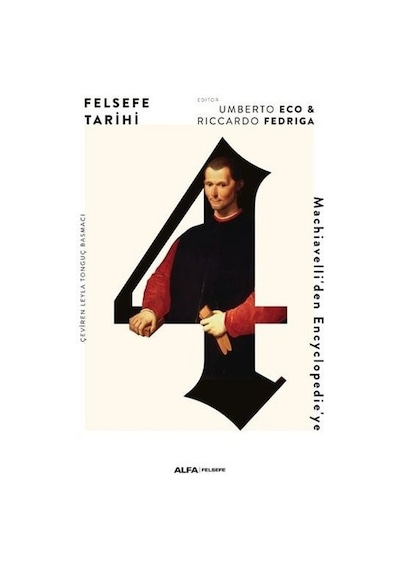 Felsefe Tarihi - 4 - Riccardo Fedriga - Alfa Yayıncılık