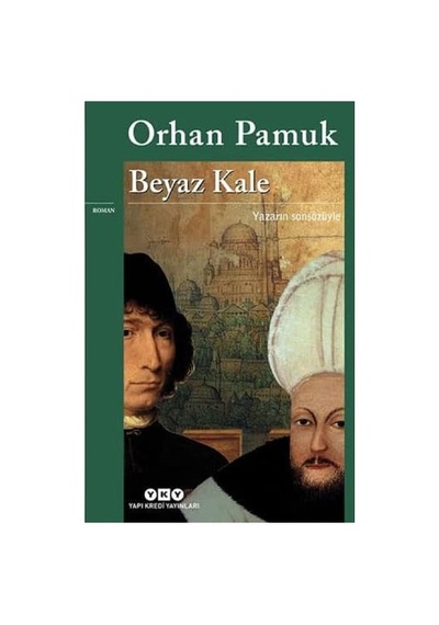 Beyaz Kale Orhan Pamuk Yapı Kredi Yayınları
