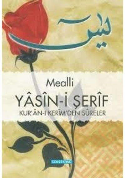 Mealli Yasin -i Şerif -Orta Boy -Kur'an -ı Kerim'den Sureler - Semerkand Yayınları