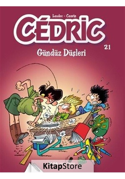 Kitapstore- Cedric 21 / Gündüz Düşleri / Laudec