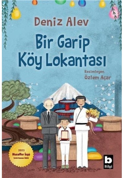 Bir Garip Köy Lokantası / Deniz Alev
