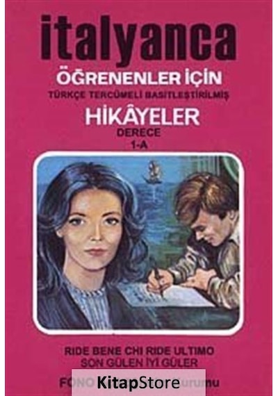 İtalyanca Öğrenenler İçin Hikayeler Derece 1-A - Son Gülen İ