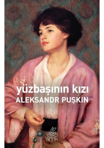 Yüzbaşının Kızı Antik Dünya Klasikleri