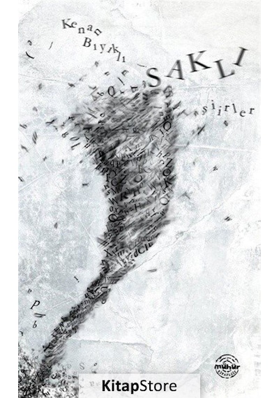 Saklı Şiirler - Kenan Bıyıklı - Mühür Kitaplığı