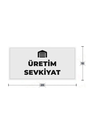 Üretım Sevkıyat Yazılı - Metal - Beyaz Renk - Kapı İsimliği - 20x10 Cm
