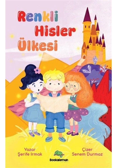 Renkli Hisler Ülkesi / Şerife Irmak