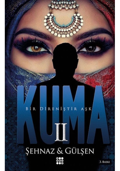 Kuma 2 - Şehnaz Gülşen - Dokuz Yayınları