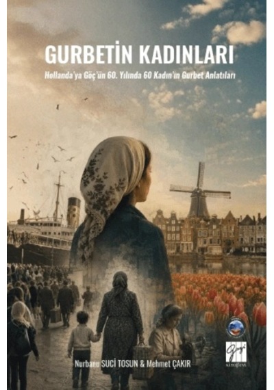 Gurbetin Kadınları