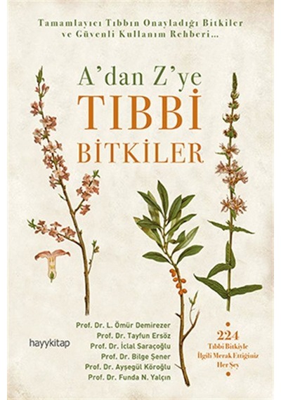 Aidin Salih Gerçek Tıp ve A'dan Z'ye Tıbbi Bitkiler - 2 Kitap ...