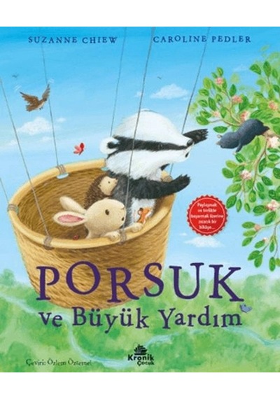Porsuk Ve Büyük Yardım