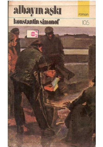Albayın Aşkı - Kostantin Simonof 1.baskı