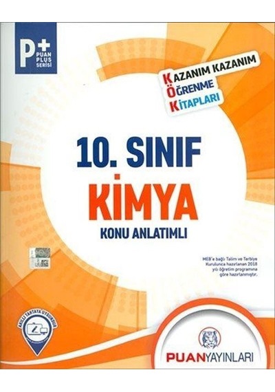 10. Sınıf Kimya Kök Konu Anlatımlı / Kolektif