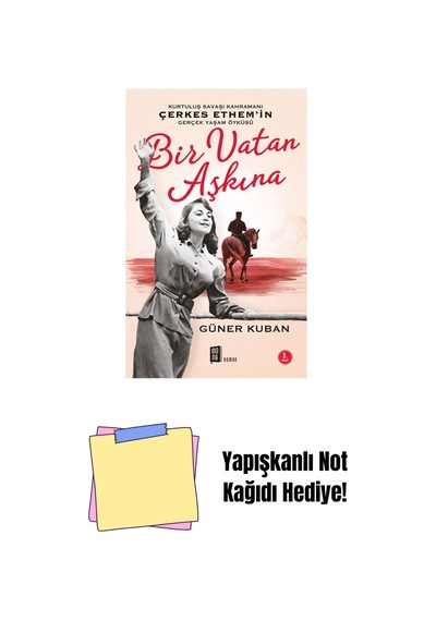 Bir Vatan Aşkına + Yapışkanlı Not Kağıdı
