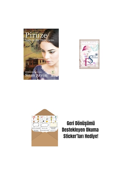 Piruze - Şam'da Bir Türk Gelin + Şahika Feraye + Okuma Sticker'ları
