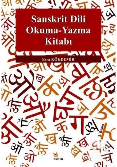 Sanskrit Dili Okuma - Yazma Kitabı - Esra Kökdemir - Kriter