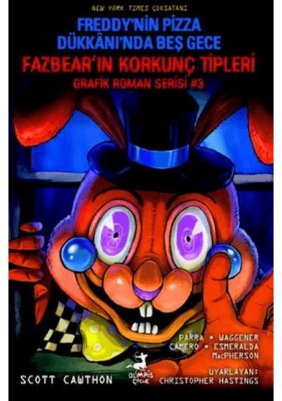 Freddy Nin Pizza Dükkanı Nda Beş Gece : Fazbear In Korkunç Tipleri Grafik Roman Serisi 3 - Kyut-758637