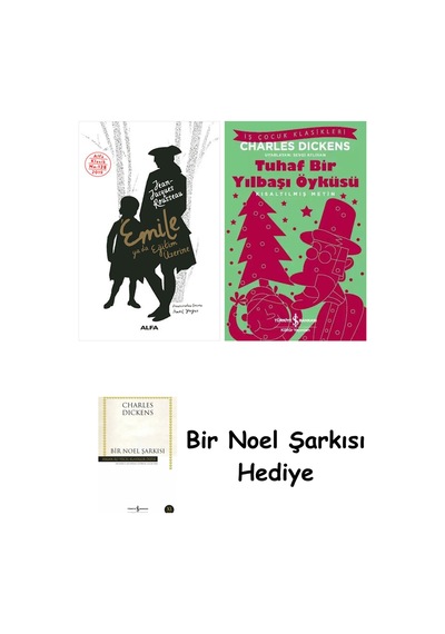 Emile Ya Da Eğitim Üzerine + Tuhaf Bir Yılbaşı Öyküsü + Bir Noel Şarkısı