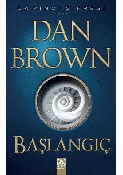Başlangıç - Dan Brown - Altın Kitaplar