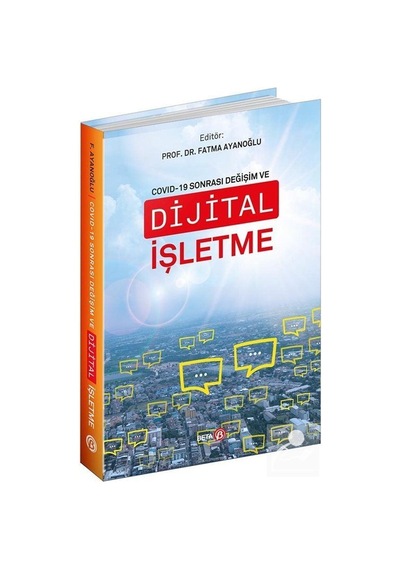 Covid-19 Sonrası Değişim ve Dijital Işletme