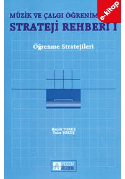Müzik Ve Çalgı Öğrenimi İçin Strateji Rehberi 1 E-kitap