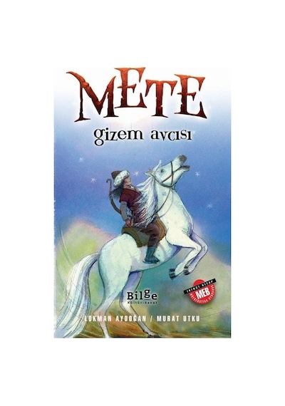 Mete-Gizem Avcısı - Lokman Aydoğan -  Murat Utku - Bilge Kültür Sanat
