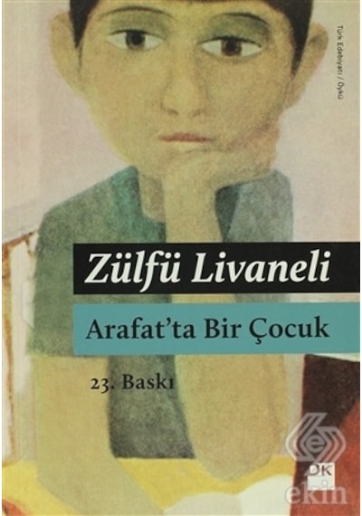 Arafat'Ta Bir Çocuk/Zülfü Livaneli