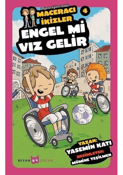 Engel mi Vız Gelir-Maceracı İkizler 4 - Yasemin Katı - Beyan Yayınları