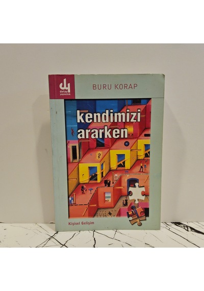 Kendimizi Ararken - 1.baskı