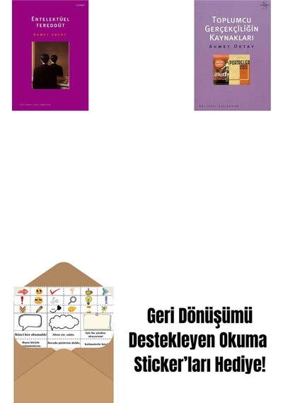 Entelektüel Tereddüt + Toplumcu Gerçekçiliğin Kaynakları + Okuma Sticker'ları