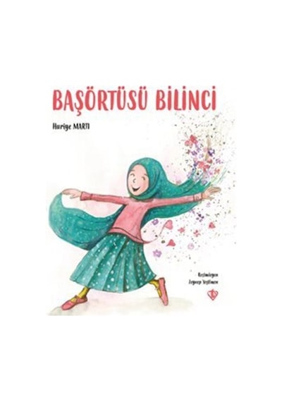 Başörtüsü Bilinci / Prof. Dr Huriye Martı