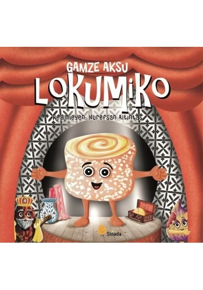 Lokumiko - Gamze Aksu - Sinada Çocuk
