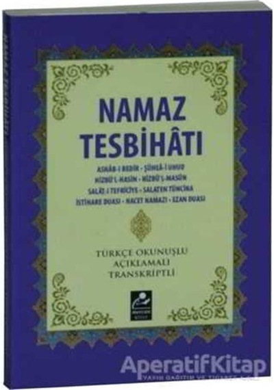 Namaz Tesbihatı (Mini Boy) Transkriptli Türkçe Okunuşlu Açıklamalı  - Muhammed Salih Akgün  - Mercan Kitap