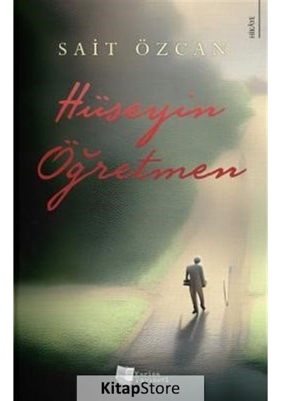 Hüseyin Öğretmen - Sait Özcan - Karina Yayınevi