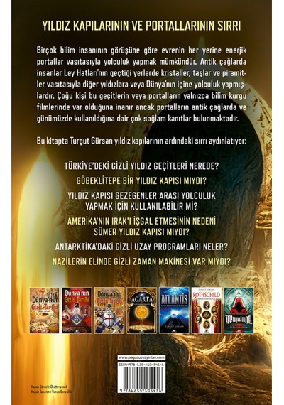 Yıldız Kapısı: Antik Çağlardan Günümüze Yıldız Geçidi Mitolojisi Turgut Gürsan