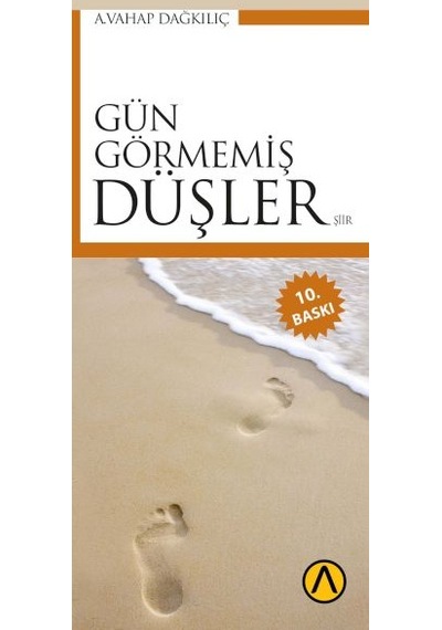 Gün Görmemiş Düşler