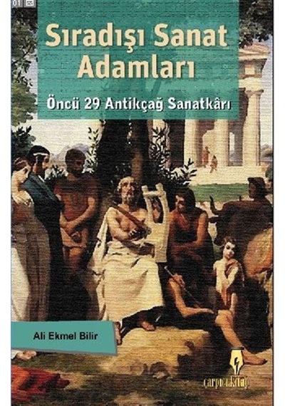 Sıradışı Sanat Adamları / Ali Ekmel Bilir