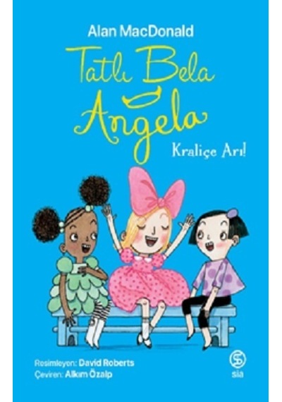 Tatlı Bela Angela – Kraliçe  Arı