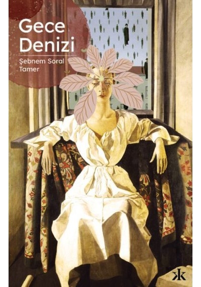 Gece Denizi - Şebnem Soral Tamer - Kafka Kitap