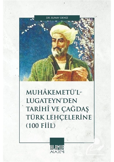 Muhakemetü'l-lugateyn'den Tarihî Ve Çağdaş Türk Lehçelerine 1...