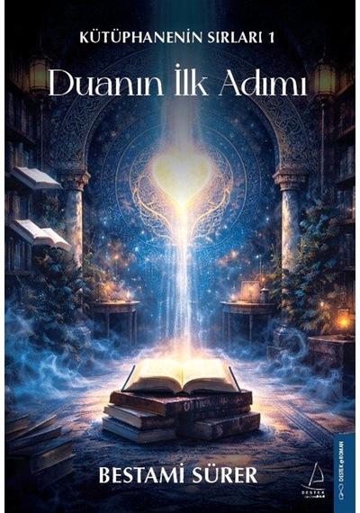 Duanın İlk Adımı / Kütüphanenin Sırları 1 / Bestami Sürer