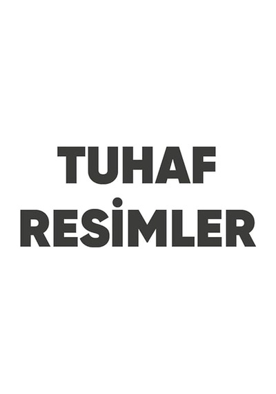 Tuhaf Resimler - 3 Milyondan Fazla Okur, 30 Dan Fazla Dil