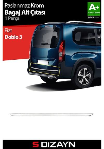 S-dizayn Fiat Doblo 3 Krom Bagaj Alt Çıtası 2022 Üzeri A+ Kalite
