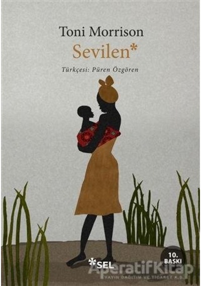 Sevilen - Toni Morrison - Sel Yayıncılık