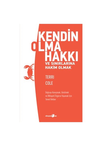 Kendin Olma Hakkı ve Sınırlarına Hakim Olmak