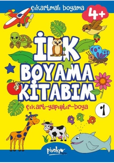 Çıkartmalı İlk Boyama Kitabım 4+ Yaş-1 - Ihzz-833143