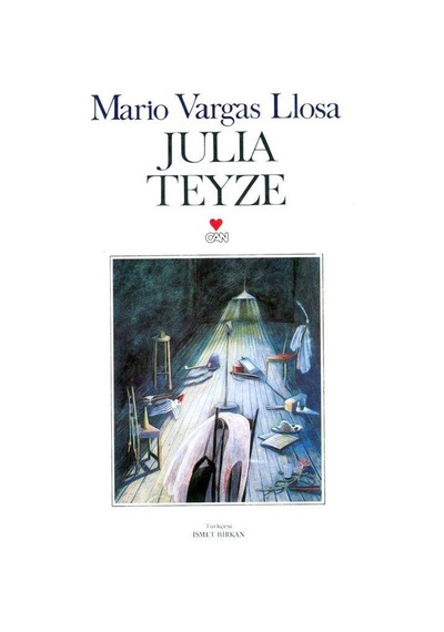 Julia Teyze - Mario Vargas Llosa - Can Yayınları