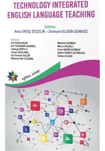 Technology Integrated Englısh Language Teachıng / Dr. Arzu Eko...