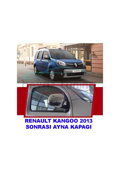 Renault Kangoo Ayna Kapağı Kromu Nikelajı 2013-
